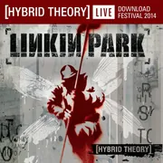 Hybrid Theory Live Download Festival 2014